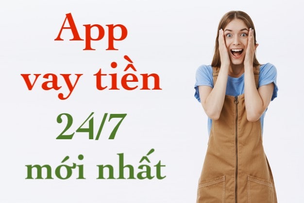 Top 8 App Vay Tiền 24/7 Online Uy Tín Nhất 