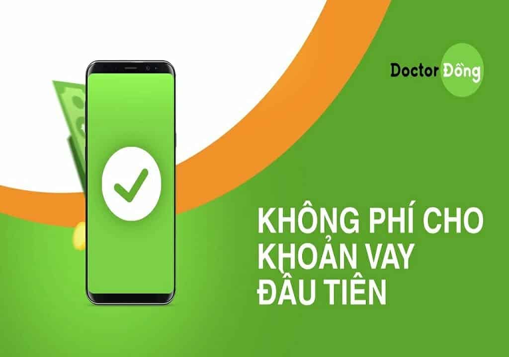 Doctor Đồng - một trong những ứng dụng vay online được phát triển bởi Công ty TNHH MTV Tư vấn Tài chính, hỗ trợ cho mọi khách hàng, dù có nợ xấu.