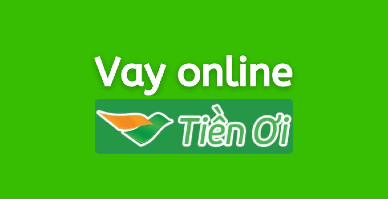 TienOi -  hỗ trợ vay tiền online uy tín lãi suất thấp