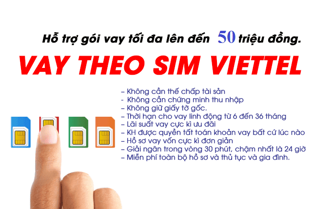 Ưu điểm khi vay tiền theo sim viettel