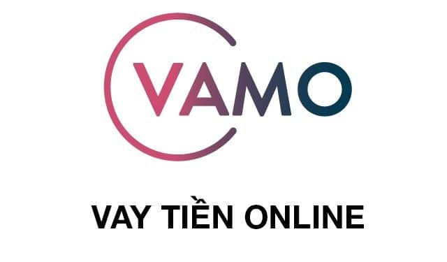 Vamo App vay tiền hỗ trợ nợ xấu 
