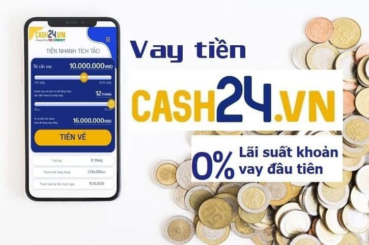 Cash24 - App Vay Tiền Cho Người 18 Tuổi