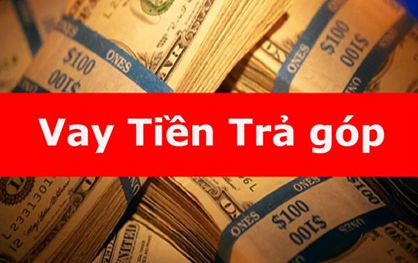 Vay tiền trả góp lãi suất thấp